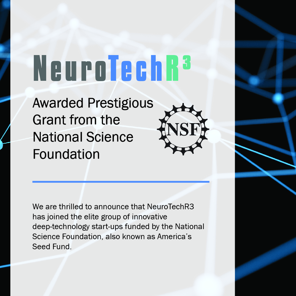 NeuroTechR3 Awarded NSF STTR Grant